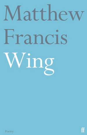 Wing de Matthew Francis