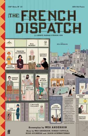 The French Dispatch de Wes Anderson