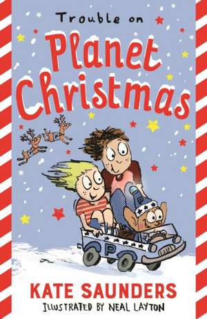 Trouble on Planet Christmas de Kate Saunders