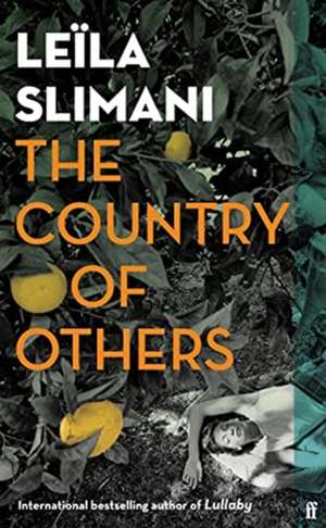 The Country of Others de Leila Slimani