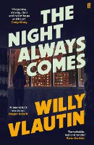 The Night Always Comes de Willy Vlautin