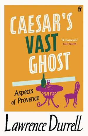 Durrell, L: Caesar's Vast Ghost