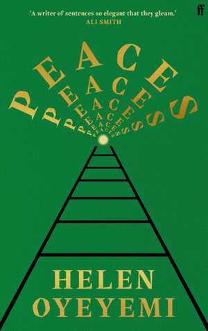 Peaces de Helen Oyeyemi