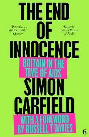 The End of Innocence de Simon Garfield