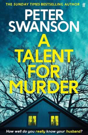 A Talent for Murder de Peter Swanson