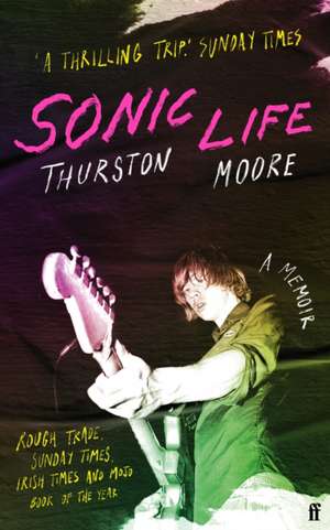 Sonic Life de Thurston Moore