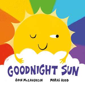 Goodnight Sun de Eoin McLaughlin