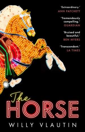 The Horse de Willy Vlautin