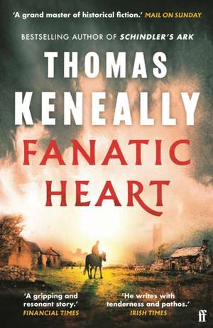 Fanatic Heart de Thomas Keneally