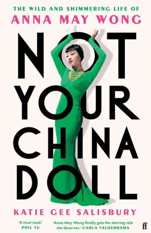 Not Your China Doll de Katie Gee Salisbury