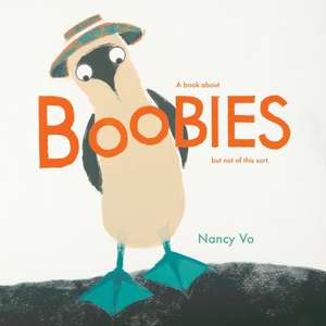 Boobies de Nancy Vo
