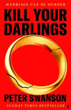 Kill Your Darlings de Peter Swanson