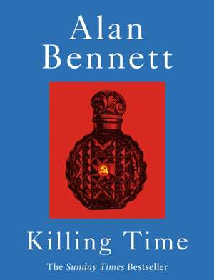 Killing Time de Alan Bennett