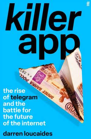 Killer App de Darren Loucaides