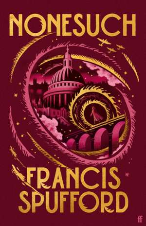 Nonesuch de Francis Spufford
