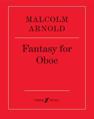 Fantasy for Oboe de Malcolm Arnold