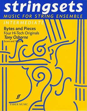 Bytes and Pieces: Score & Parts de Anthony Osborne