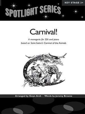 Carnival! de Camille Saint-Saëns