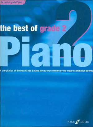 The Best of Grade 2 Piano de Anthony Williams