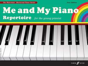 Me and My Piano Repertoire for the Young Pianist de Fanny Waterman