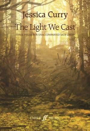 The Light We Cast