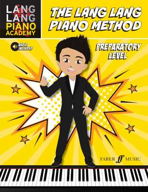 Lang Lang Piano Method Preparatory Level de Lang Lang