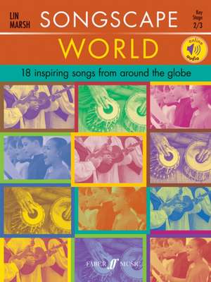 Songscape World de Lin Marsh