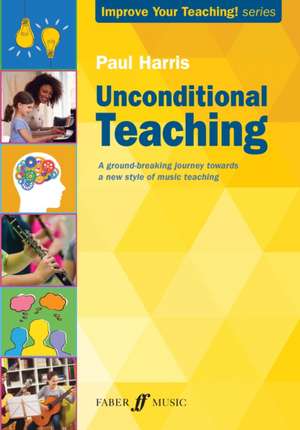 Unconditional Teaching de Paul Harris