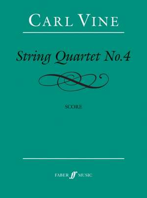 String Quartet No. 4 de Carl Vine