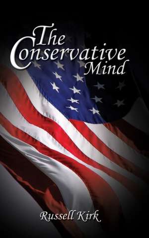 The Conservative Mind de Russell Kirk