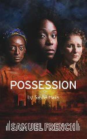 Possession de Sasha Hails