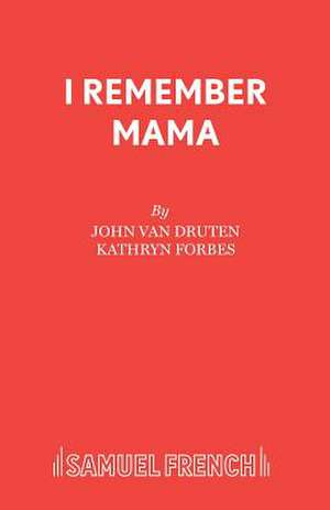 I Remember Mama de John van Druten