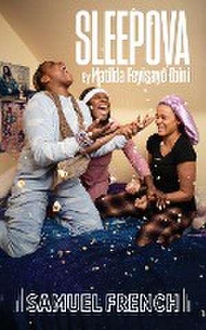 Sleepova de Matilda Feyi¿ay¿ Ibini