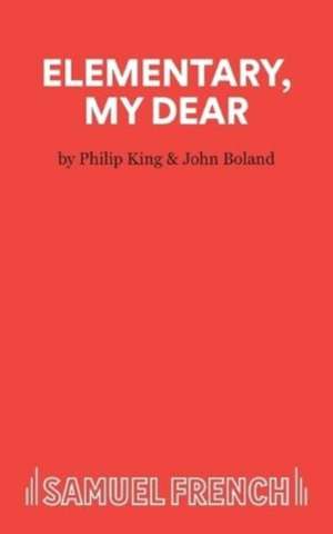 Elementary, My Dear de Philip King