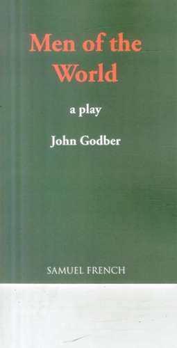 Men of the World de John Godber