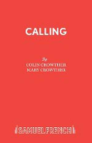 Calling de Colin Crowther