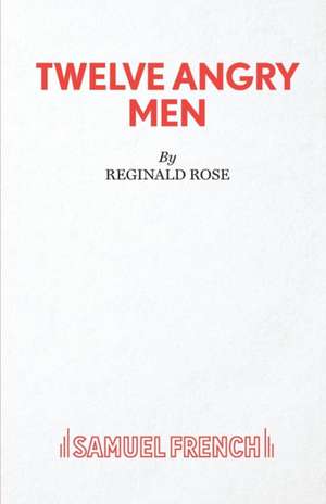 Twelve Angry Men de Reginald Rose