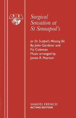 Surgical Sensation at St.Sennapod's de John Gardiner