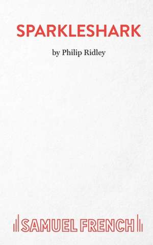 Sparkleshark de Philip Ridley