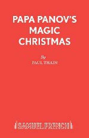 Papa Panov's Magic Christmas de Paul Thain