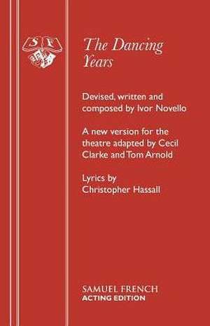 The Dancing Years de Ivor Novello