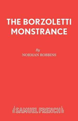 The Borzoletti Monstrance de Norman Robbins