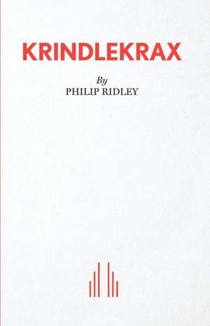 Krindlekrax de Philip Ridley