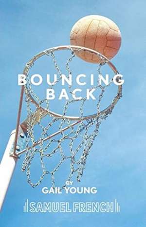 Bouncing Back de Gail Young