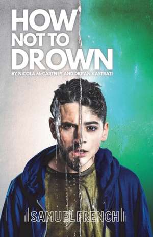 How Not To Drown de Nicola Mccartney