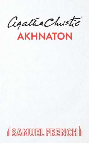 Akhnaton de Agatha Christie