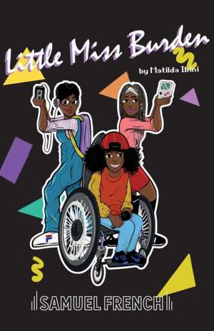 Little Miss Burden de Matilda Ibini