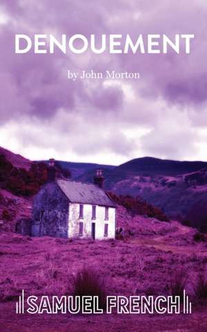 Denouement de John Morton