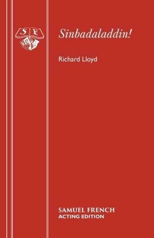 Sinbadaladdin! de Richard Lloyd