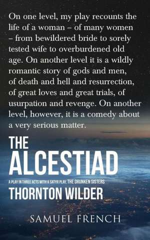 The Alcestiad de Thornton Wilder